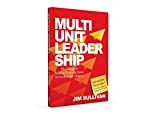 Multi-Unit Leadership: The 7 Stages of Building Profitable Stores Across Multiple Markets